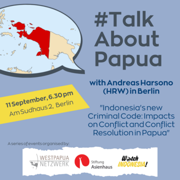 Indonesia's new Criminal Code – Impacts on Conflict and Conflict Resolution in Papua